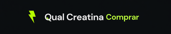 Qual Creatina Comprar